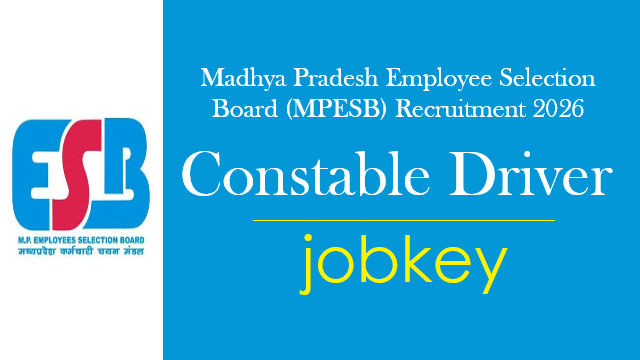 MPESB MP Police Constable Driver Online Form 2026-jobkey